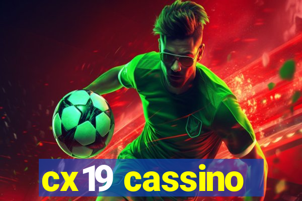 cx19 cassino